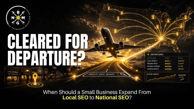 When Should a Small Business Expand From Local SEO to National SEO